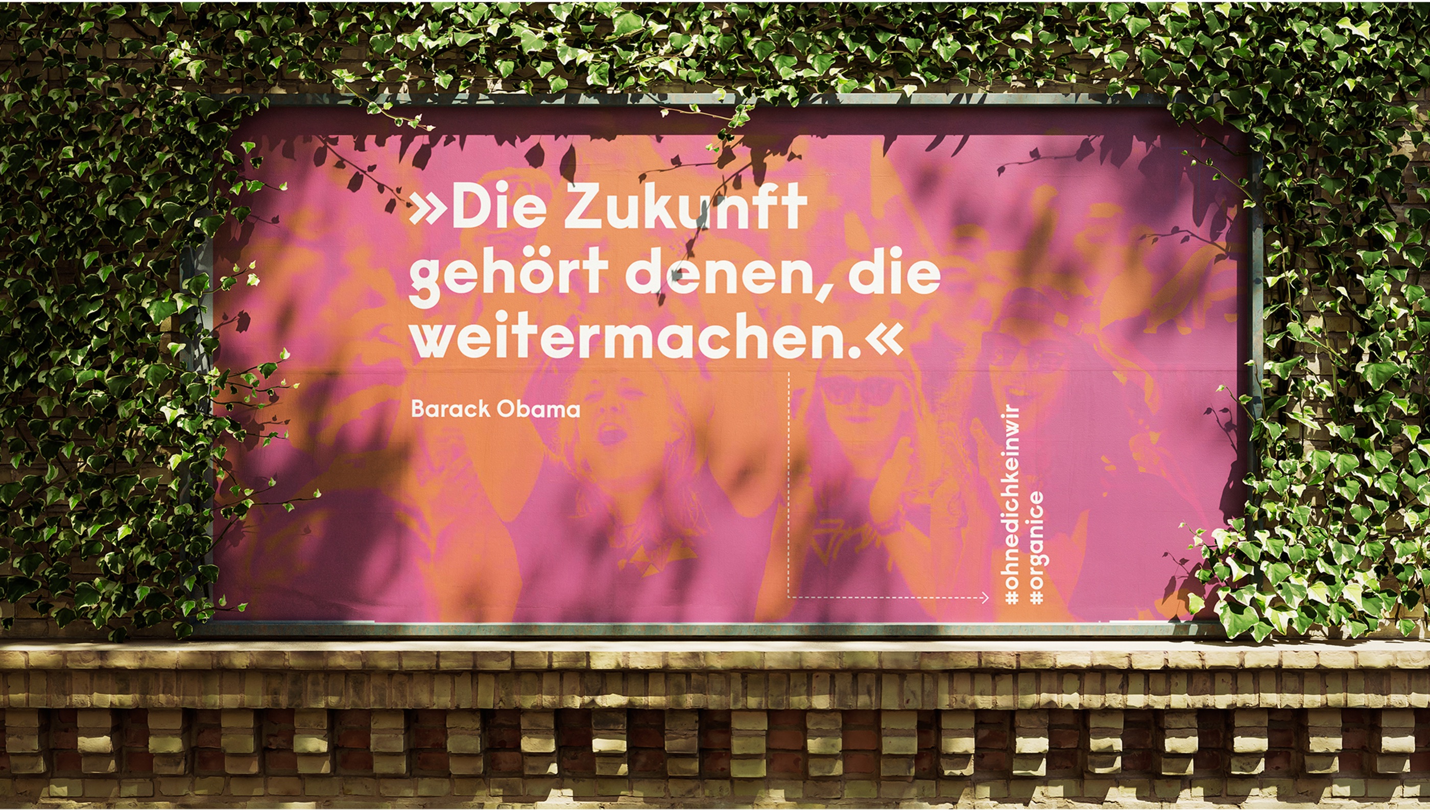 Billboard with the quote »Die Zukunft gehört denen, die weitermachen.«